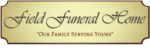 Field Funeral Home