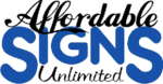 Affordable Signs Unlimited