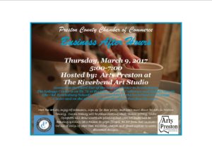 Business After Hours hosted by Arts Preston @ Riverbend Art Studio on the third tier of the Szilagyi Center in Rowlesburg.  